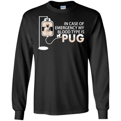 My Blood Type Is Pug T Shirts