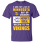 My Heart And My Soul Belong To The Minnesota Vikings T Shirts