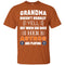 Grandma Doesn't Usually Yell Houston Astros T Shirts