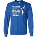 I Will Support Everywhere Los Angeles Rams T Shirts
