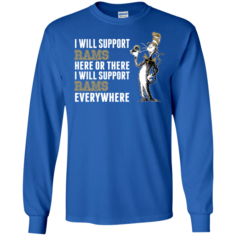 I Will Support Everywhere Los Angeles Rams T Shirts