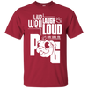 Live Well Laugh Loud Play With My Pug T Shirts