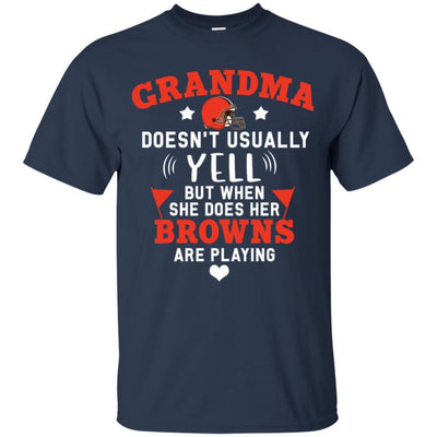 But Different When She Does Her Cleveland Browns Are Playing T Shirts