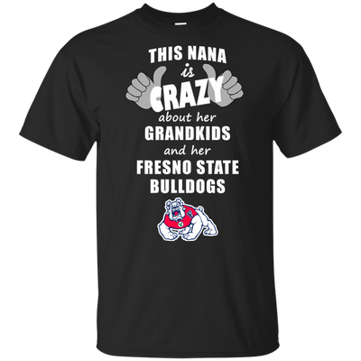 This Nana Is Crazy About Her Grandkids And Her Fresno State Bulldogs T Shirts