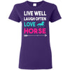 Live Well Laugh Often Love Horse Tee Shirt For Equestrian Gift