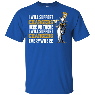 I Will Support Everywhere Los Angeles Chargers T Shirts