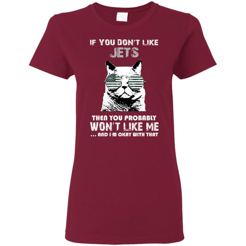 Something for you If You Don't Like New York Jets T Shirt