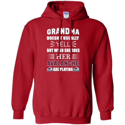 Grandma Doesn't Usually Yell Colorado Avalanche T Shirts