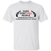 Gun Don't Kill People T Shirts V2