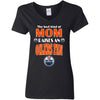 Best Kind Of Mom Raise A Fan Edmonton Oilers T Shirts