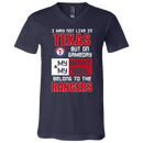 My Heart And My Soul Belong To The Texas Rangers T Shirts