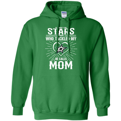 He Calls Mom Who Tackled My Dallas Stars T Shirts