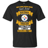 I Am A Pittsburgh Steelers Fan T Shirts