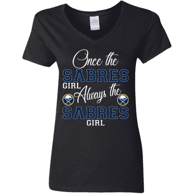 Always The Buffalo Sabres Girl T Shirts