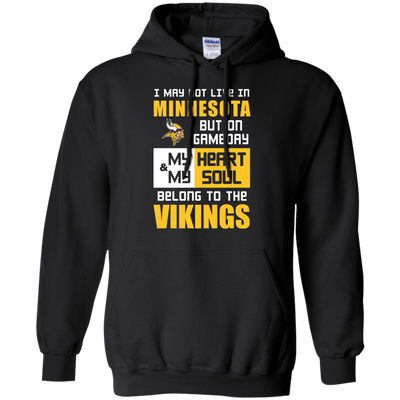 My Heart And My Soul Belong To The Minnesota Vikings T Shirts