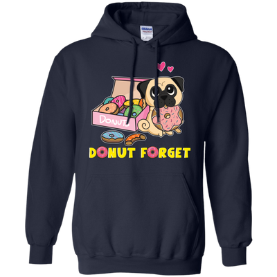 Donut Forget Pug T Shirts