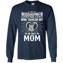 He Calls Mom Who Tackled My Navy Midshipmen T Shirts