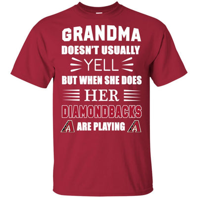 Grandma Doesn't Usually Yell Arizona Diamondbacks T Shirts