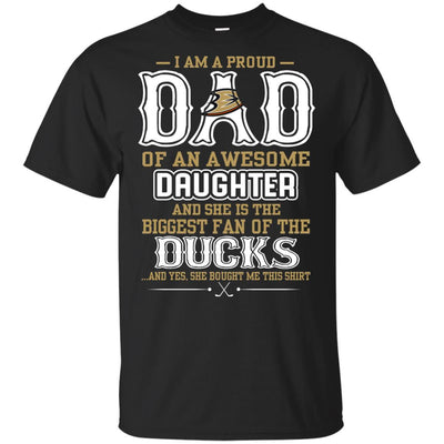 Proud Of Dad Of An Awesome Daughter Anaheim Ducks T Shirts