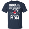 He Calls Mom Who Tackled My Cleveland Indians T Shirts