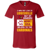 My Heart And My Soul Belong To The Louisville Cardinals T Shirts