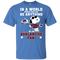 Love To Be A Colorado Avalanche Fan T Shirt