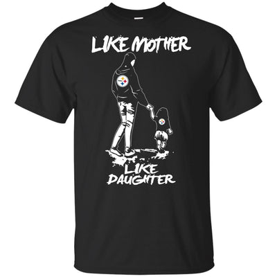 Like Mother Like Daughter Pittsburgh Steelers T Shirts