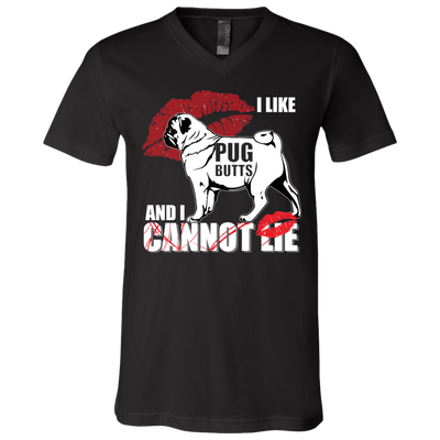 I Like Pug Butts And I Can Not Lie T Shirts