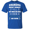 Grandma Doesn't Usually Yell Kansas City Royals T Shirts