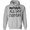 Mama All Day Everyday T Shirts V2