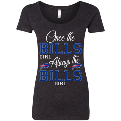 Always The Buffalo Bills Girl T Shirts