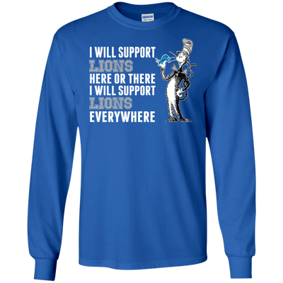 I Will Support Everywhere Detroit Lions T Shirts