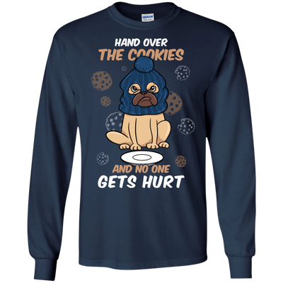 Hand Over The Cookies And No One Gets Hurt Pug T Shirts