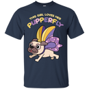 This Girl Loves Her Pupperfly Pug T Shirts