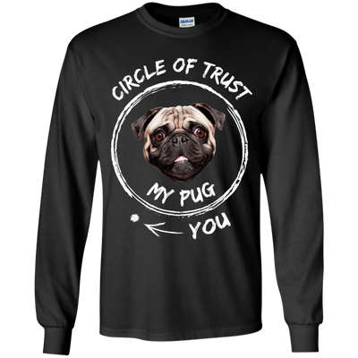 Circle Of Trust My Pug T Shirts