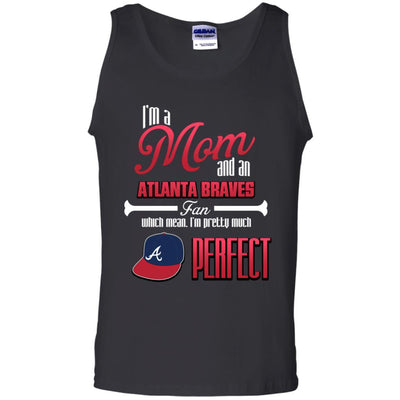 Cool Pretty Perfect Mom Fan Atlanta Braves T Shirt