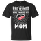 He Calls Mom Who Tackled My Detroit Red Wings T Shirts