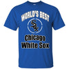Amazing World's Best Dad Chicago White Sox T Shirts