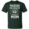 He Calls Mom Who Tackled My Green Bay Packers T Shirts