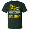 Cool Pretty Perfect Mom Fan Green Bay Packers T Shirt