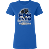 For Ever Not Just When We Win Toronto Maple Leafs T Shirt