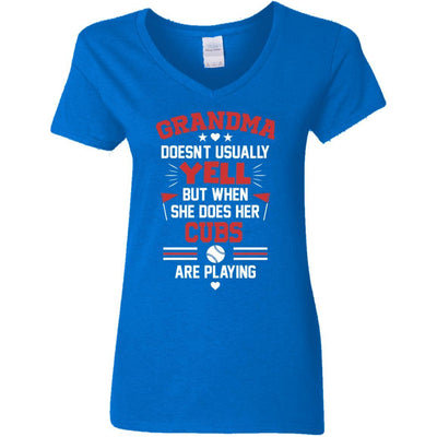 Grandma Doesn't Usually Yell Chicago Cubs T Shirts