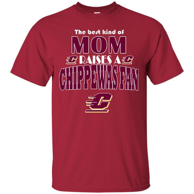 Best Kind Of Mom Raise A Fan Central Michigan Chippewas T Shirts