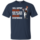 I Will Support Everywhere Chicago Bears T Shirts