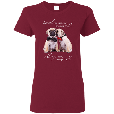 Nice Pug T Shirts - I Always Love You, is cool gift for your friends