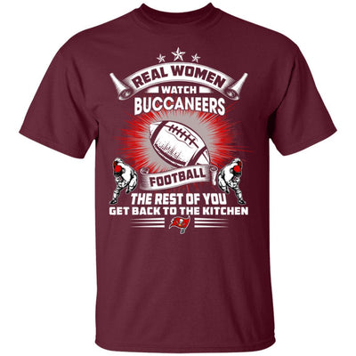 Funny Gift Real Women Watch Tampa Bay Buccaneers T Shirt