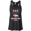 I Have Two Titles Dad And Denver Broncos Fan T Shirts