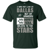 My Heart And My Soul Belong To The Dallas Stars T Shirts