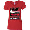 Nobody Is Perfect But If You Are A Flames Fan T Shirts