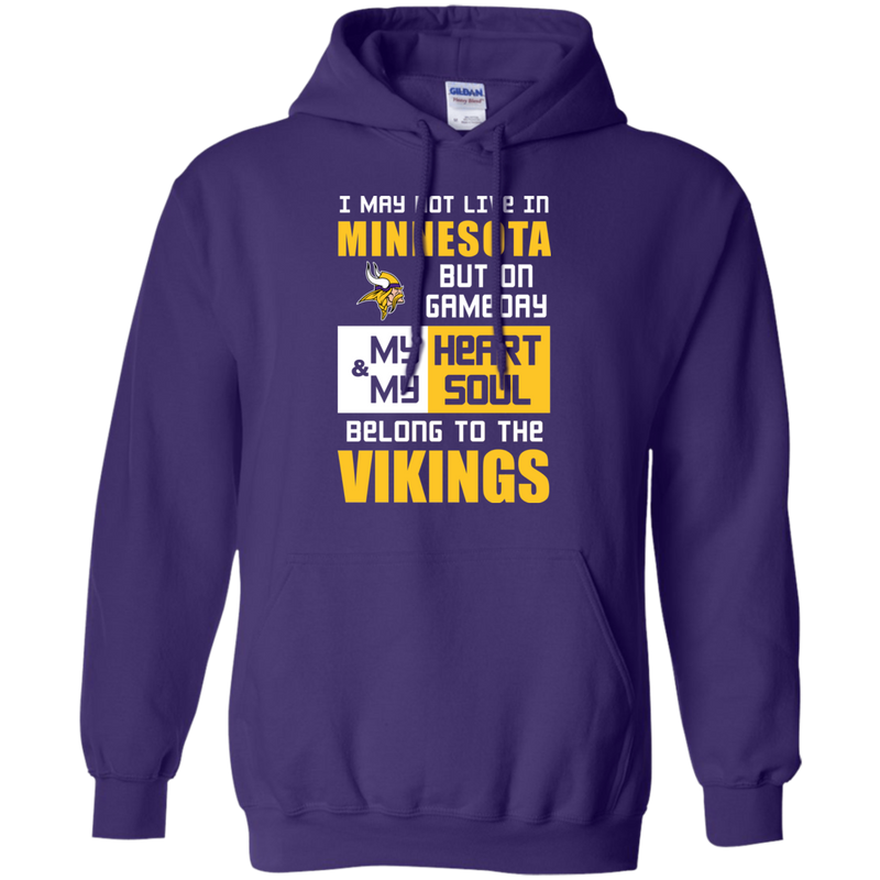My Heart And My Soul Belong To The Minnesota Vikings T Shirts